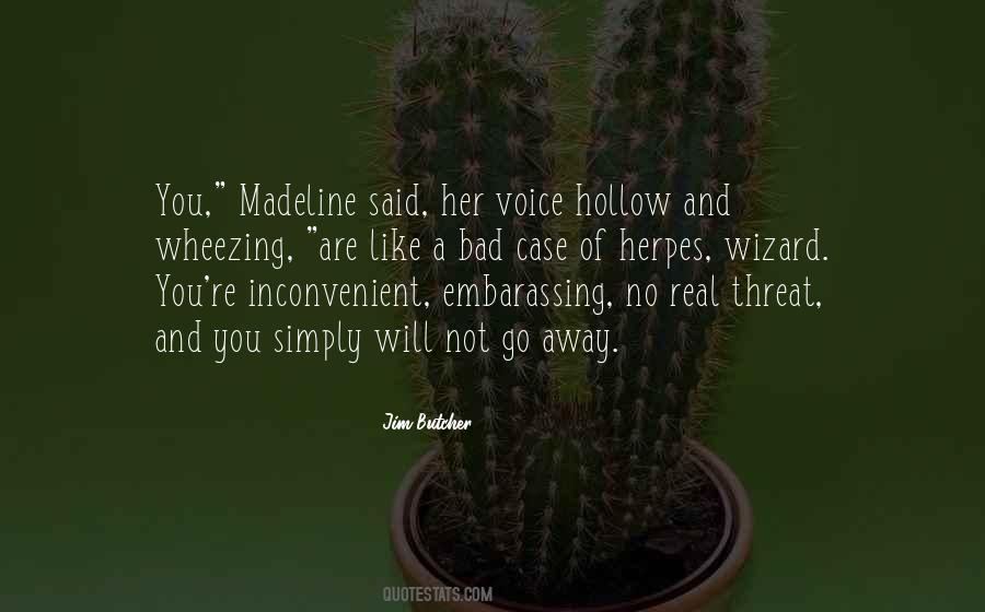 Quotes About Inconvenient #1085372