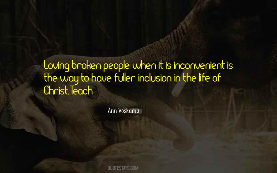 Quotes About Inconvenient #915539