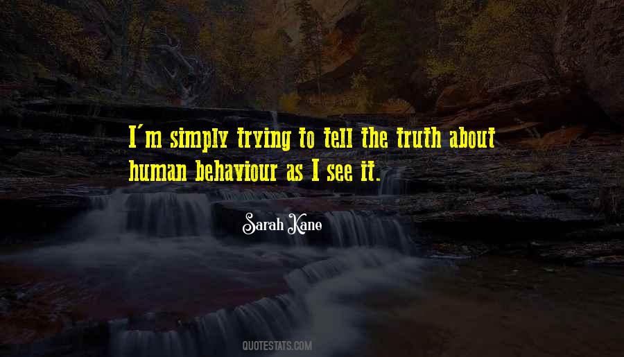 Quotes About Human Behaviour #1201769