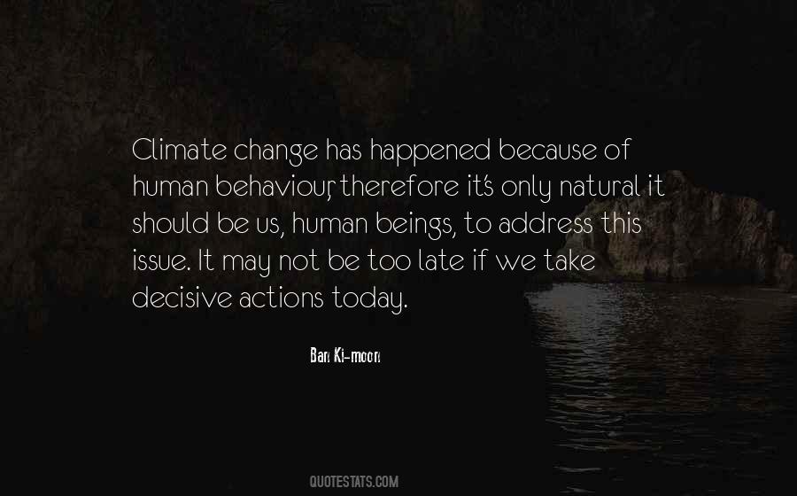 Quotes About Human Behaviour #18388