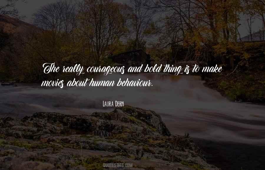 Quotes About Human Behaviour #362422