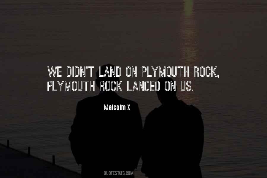 Quotes About Plymouth Rock #1023308