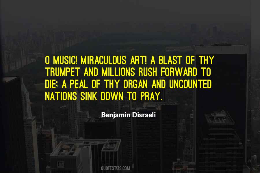 Quotes About Organ Music #1678024