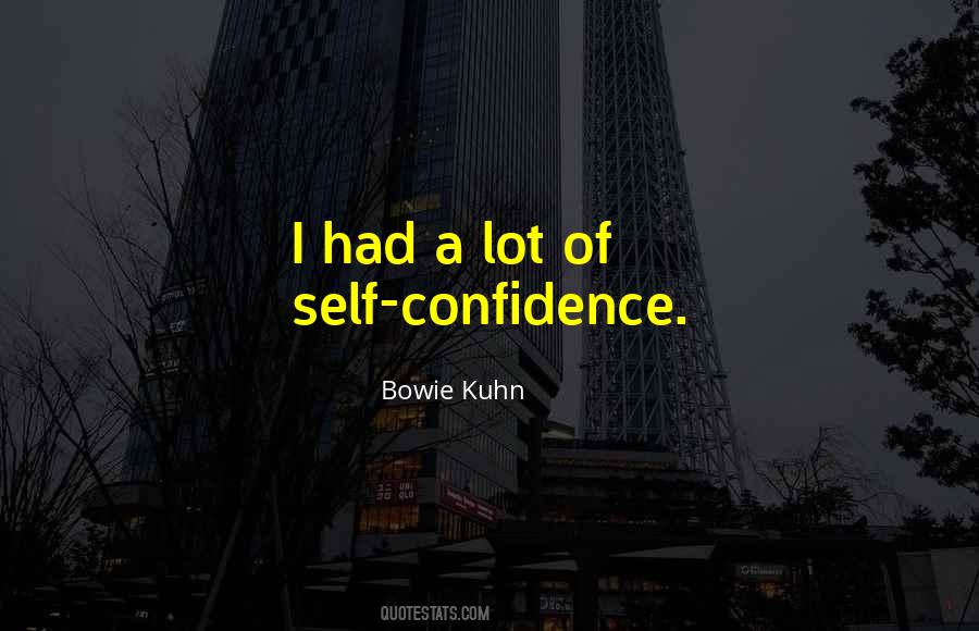 Quotes About Confidence #1741812