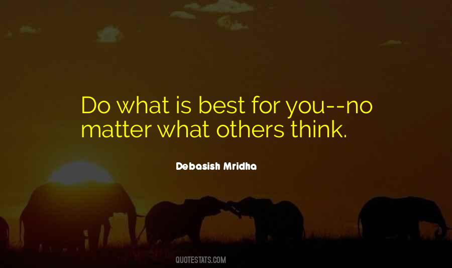 Quotes About What Others Think #1311102