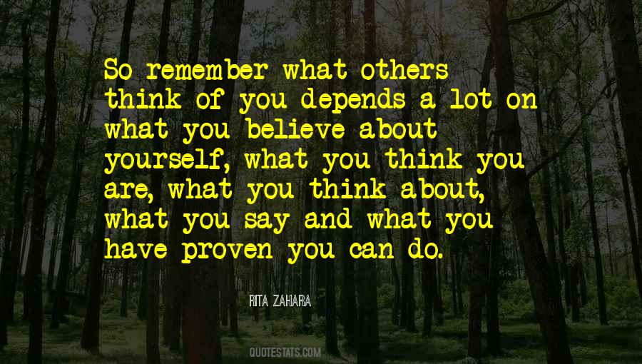 Quotes About What Others Think #1632594