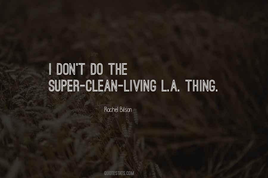 Living Clean Quotes #272778
