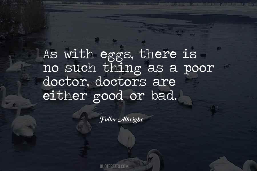Quotes About Bad Doctors #1563142