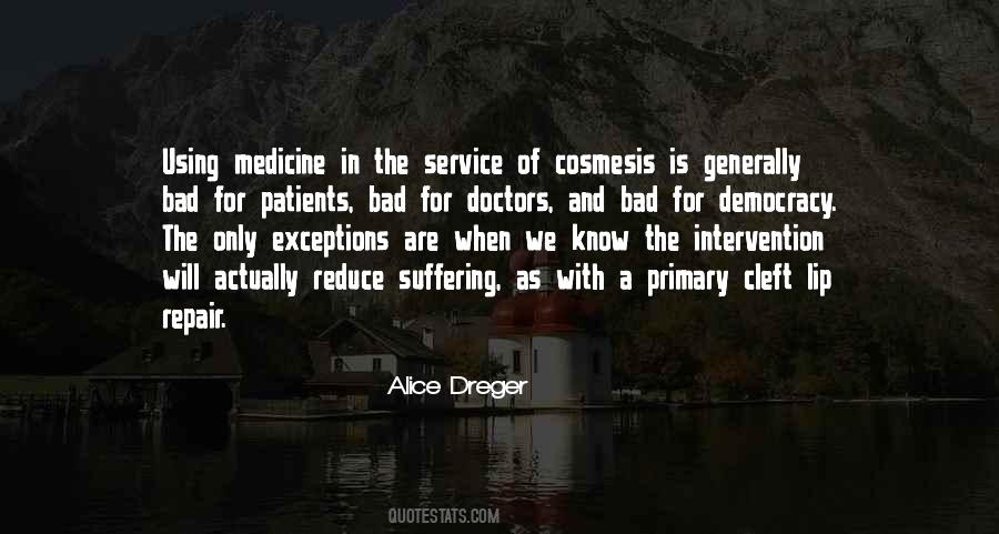 Quotes About Bad Doctors #163778