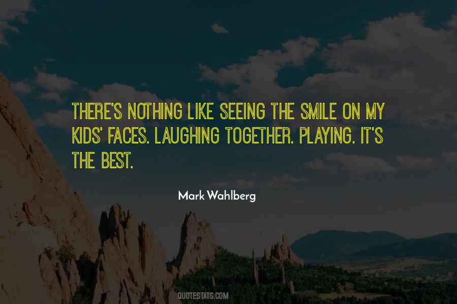 Quotes About Laughing Together #1204289