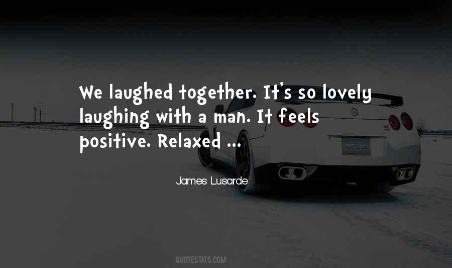 Quotes About Laughing Together #1666520