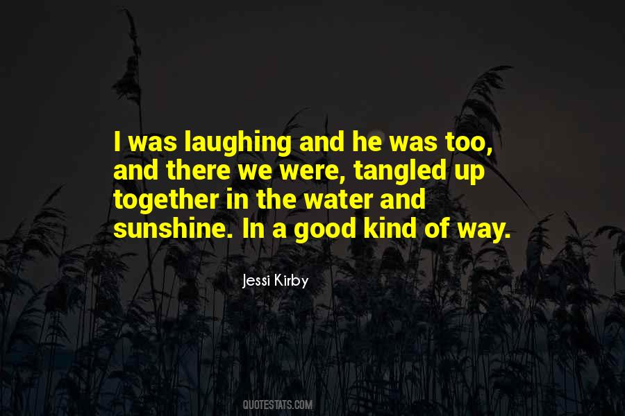 Quotes About Laughing Together #1873923