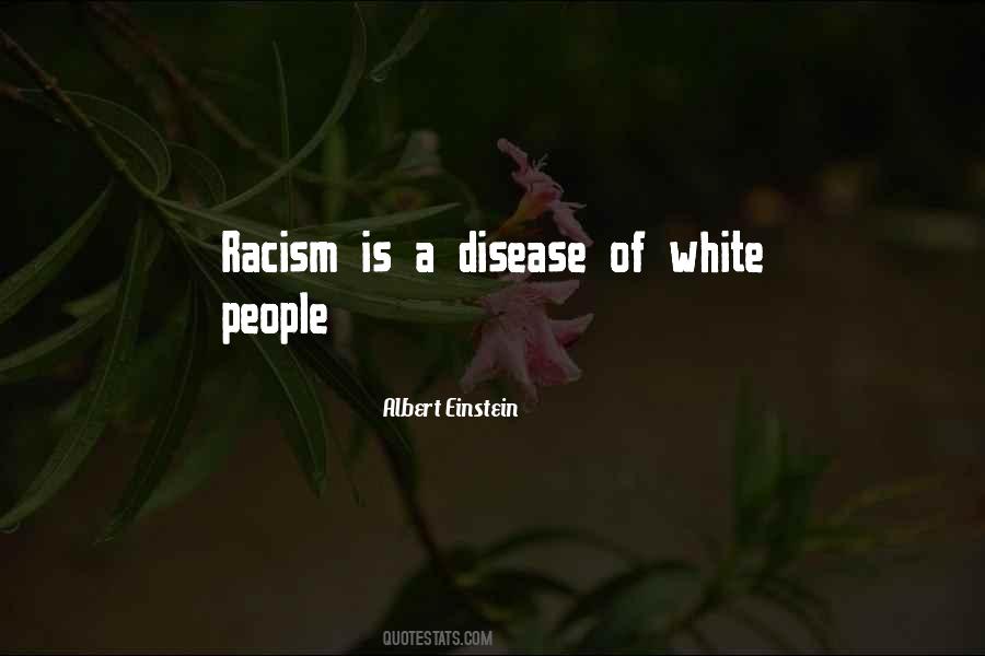 Quotes About Racism And Segregation #832171