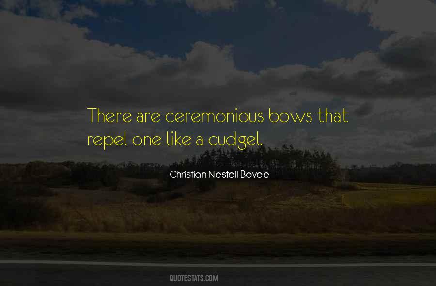 Quotes About Bows #642440