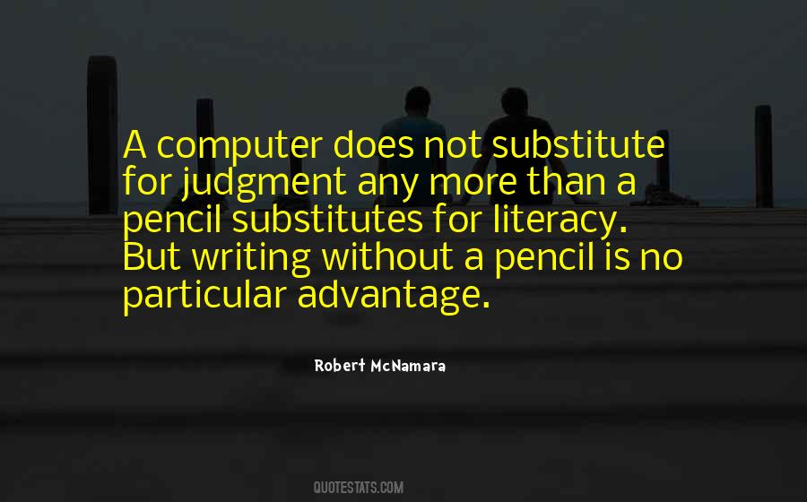 Quotes About Computer Literacy #1689046