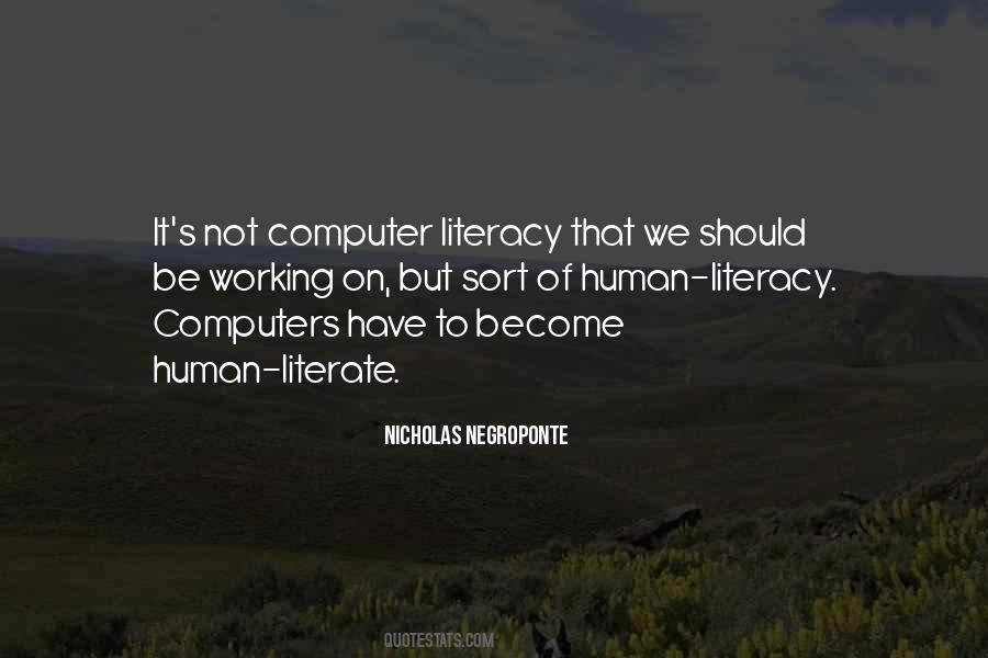 Quotes About Computer Literacy #1731499