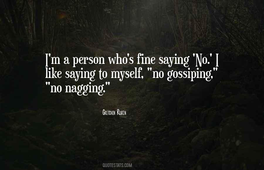 Quotes About Nagging #838124