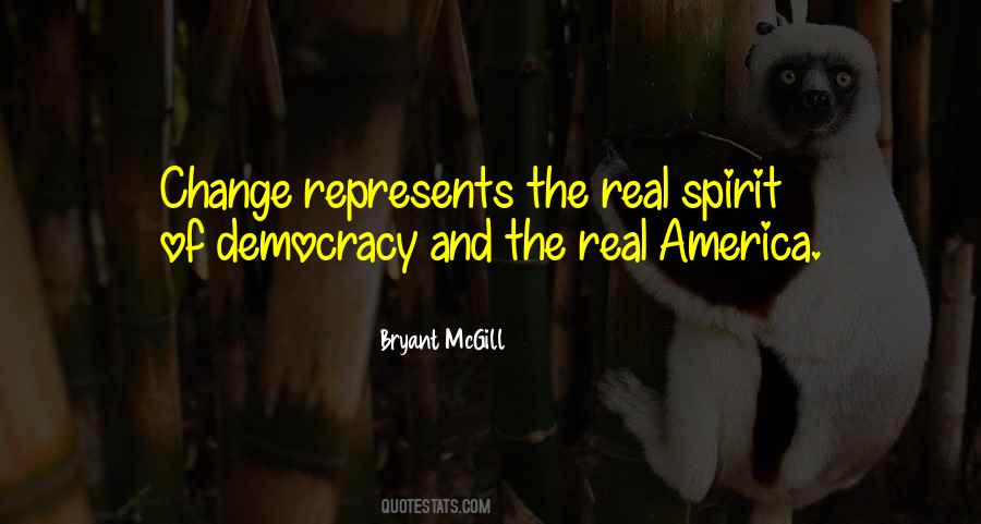 Democracy For Change Quotes #1079283