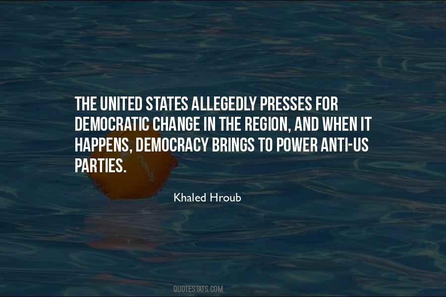 Democracy For Change Quotes #1118752