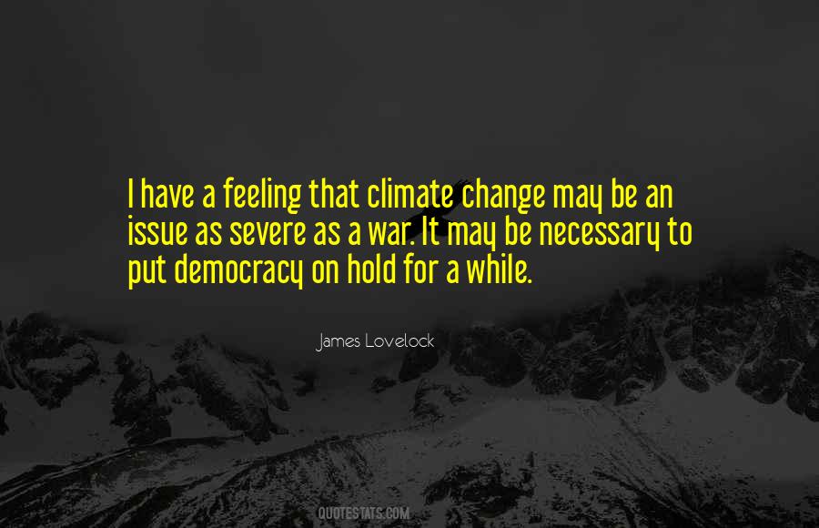 Democracy For Change Quotes #1627551