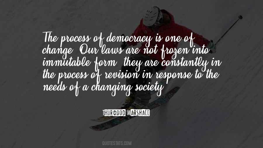 Democracy For Change Quotes #300474