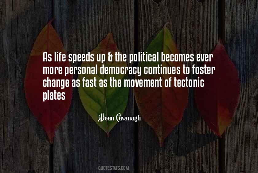 Democracy For Change Quotes #449168