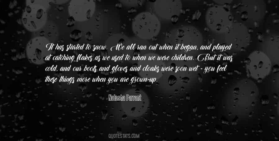 Quotes About Cold And Snow #1093427