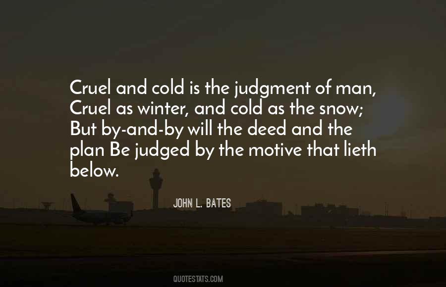 Quotes About Cold And Snow #599225