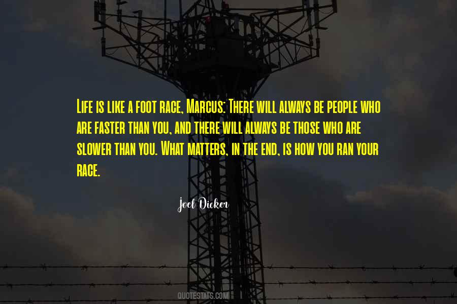 Quotes About What Matters In The End #1290243