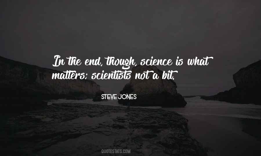 Quotes About What Matters In The End #1446912