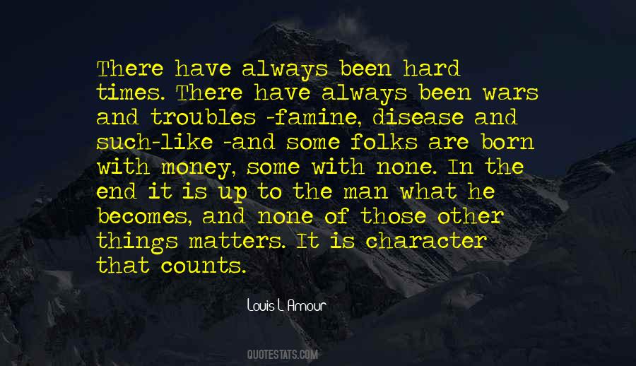 Quotes About What Matters In The End #1803765