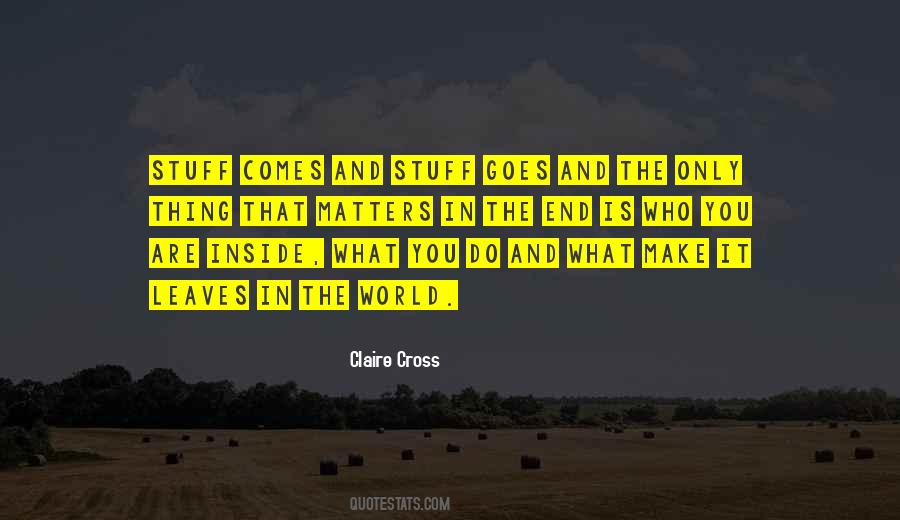 Quotes About What Matters In The End #312887