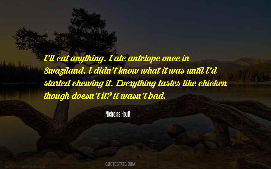 Quotes About Chewing #1432017