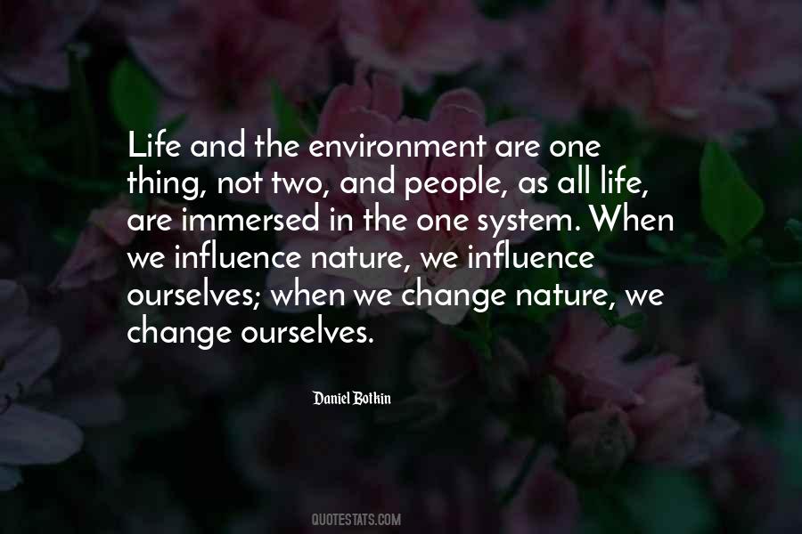 Environmental Influence Quotes #1853286