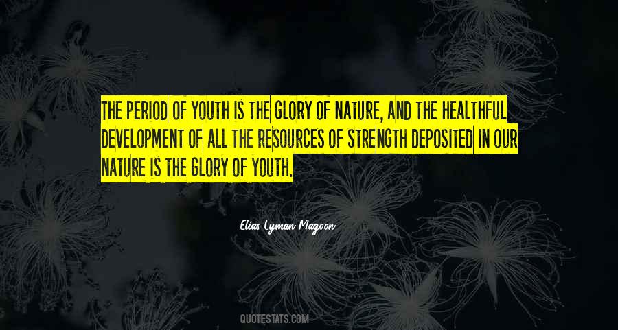 Quotes About Youth Development #648579