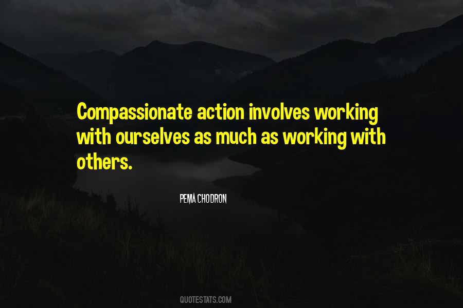 Quotes About Working With Others #1303586
