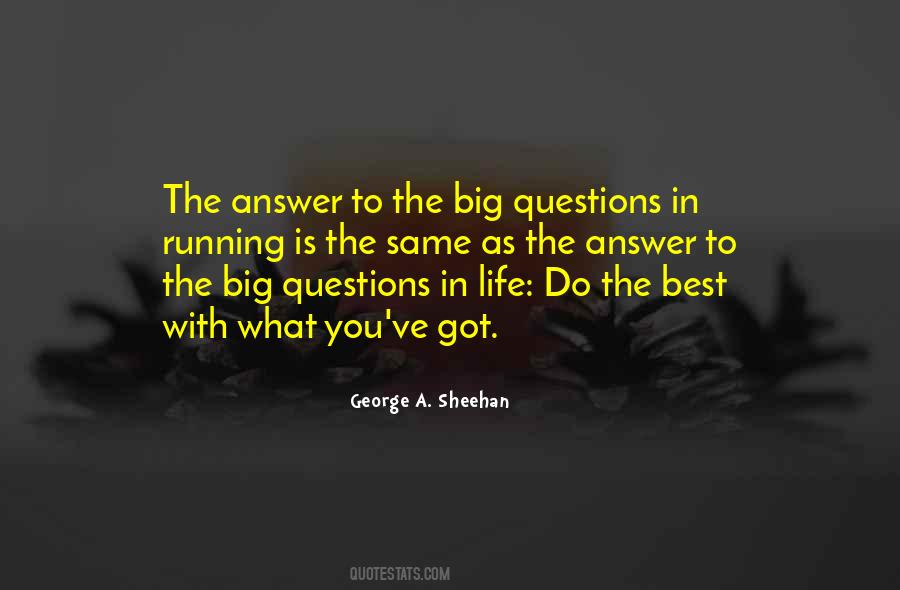 Quotes About Questions In Life #225231