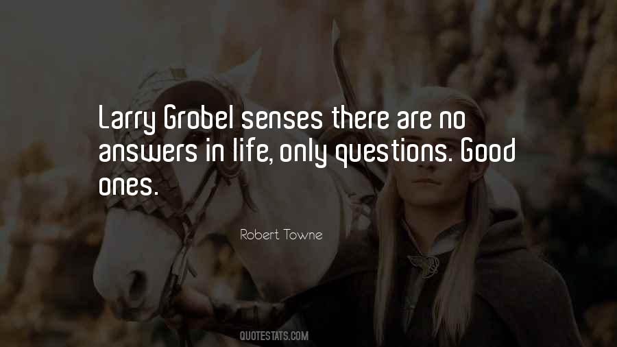 Quotes About Questions In Life #68266