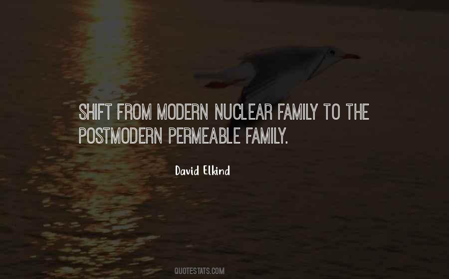 Quotes About Nuclear Family #1112670