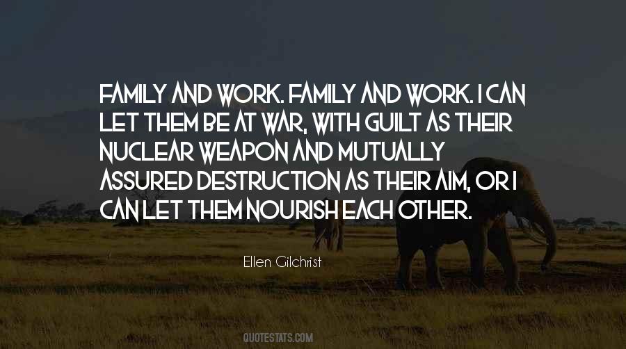 Quotes About Nuclear Family #1730264