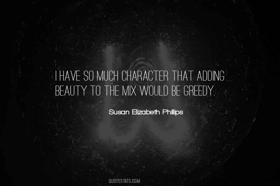 Quotes About Character And Beauty #1146014