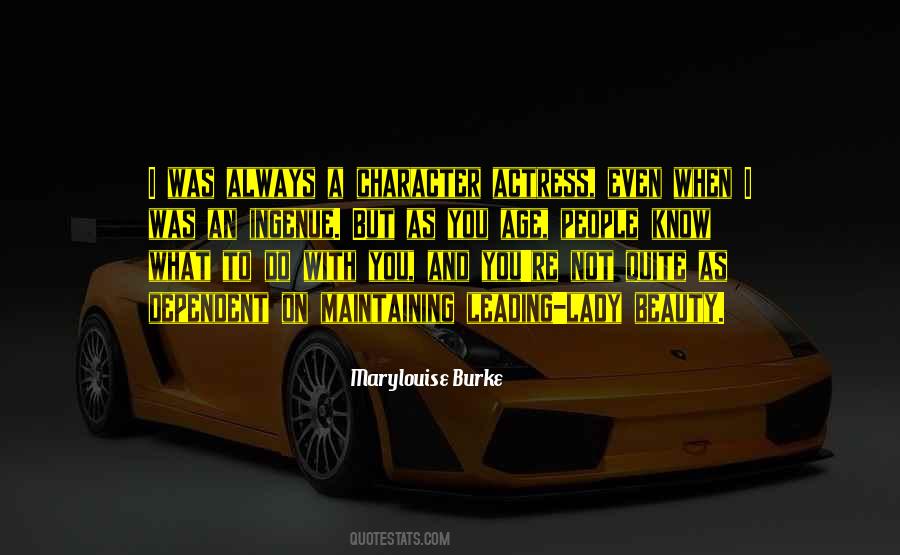 Quotes About Character And Beauty #1221713