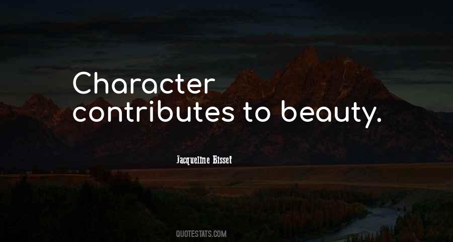 Quotes About Character And Beauty #94416