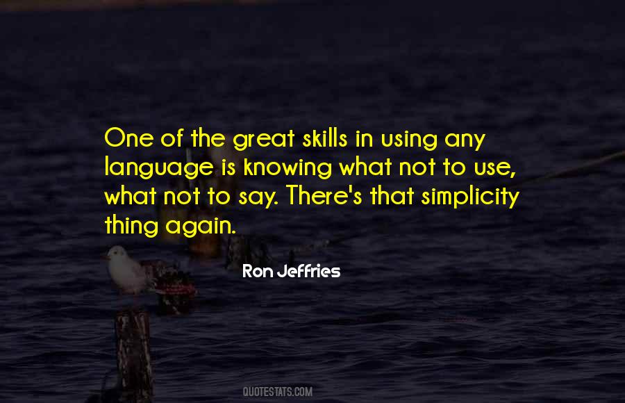 Quotes About Using Your Skills #1403348