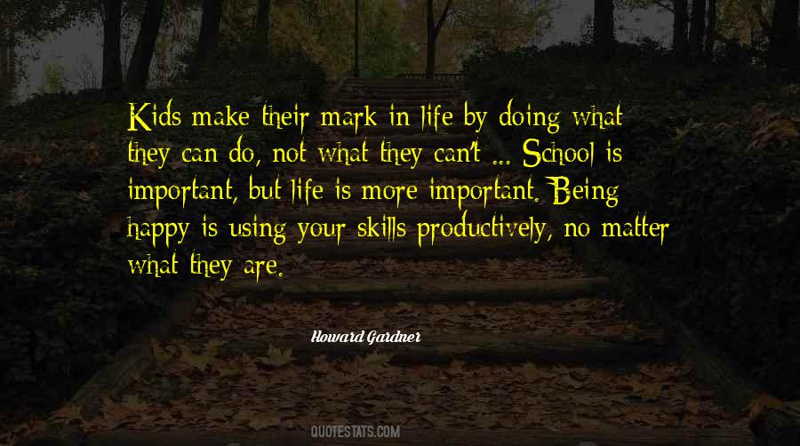 Quotes About Using Your Skills #750192