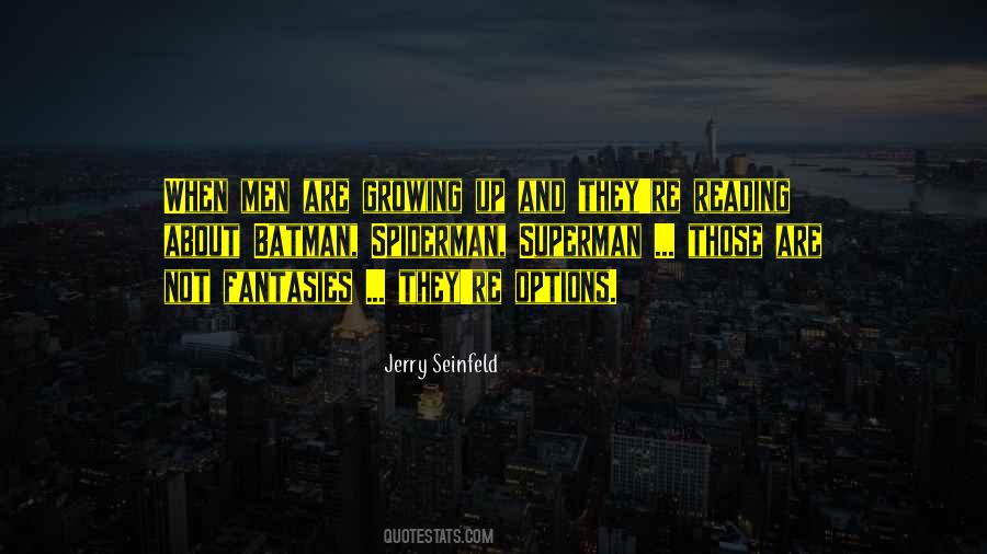 Men Growing Quotes #1213942