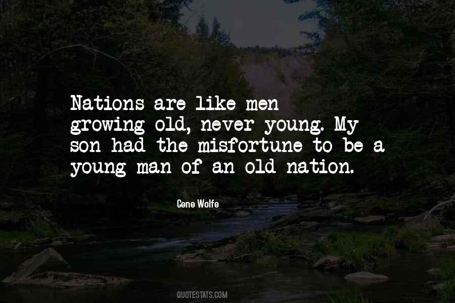 Men Growing Quotes #1292797
