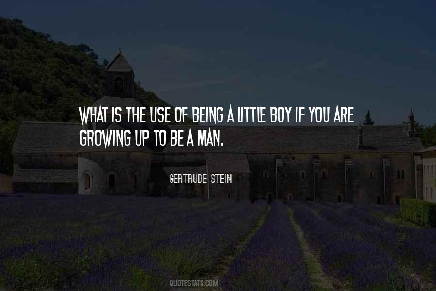 Men Growing Quotes #338513