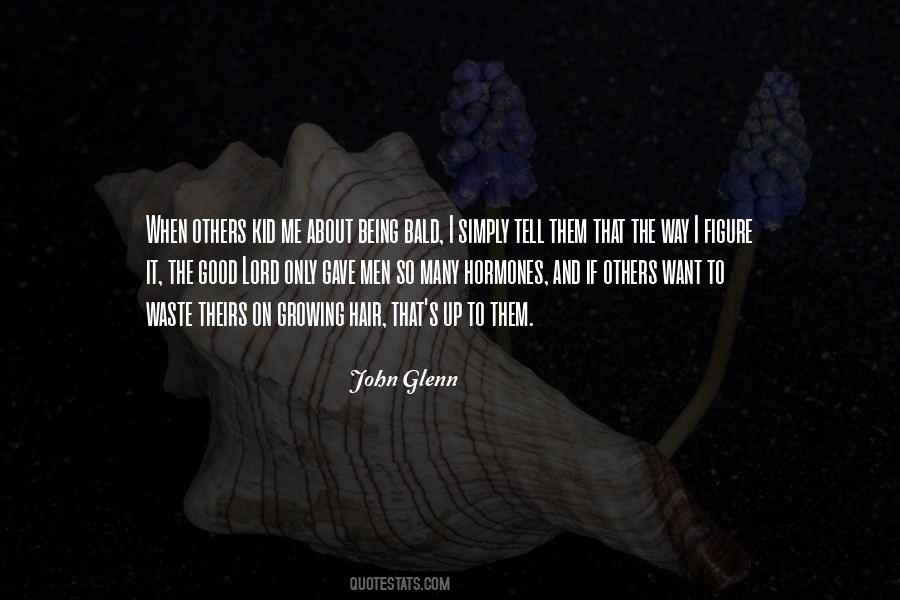 Men Growing Quotes #589443
