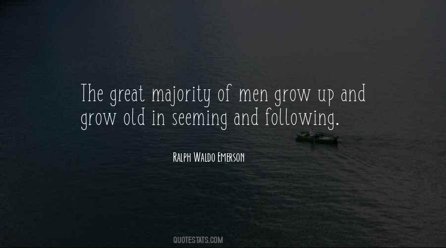 Men Growing Quotes #757907